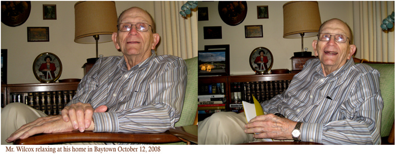 Mr. Wilcox relaxing at his home in Baytown October 2008